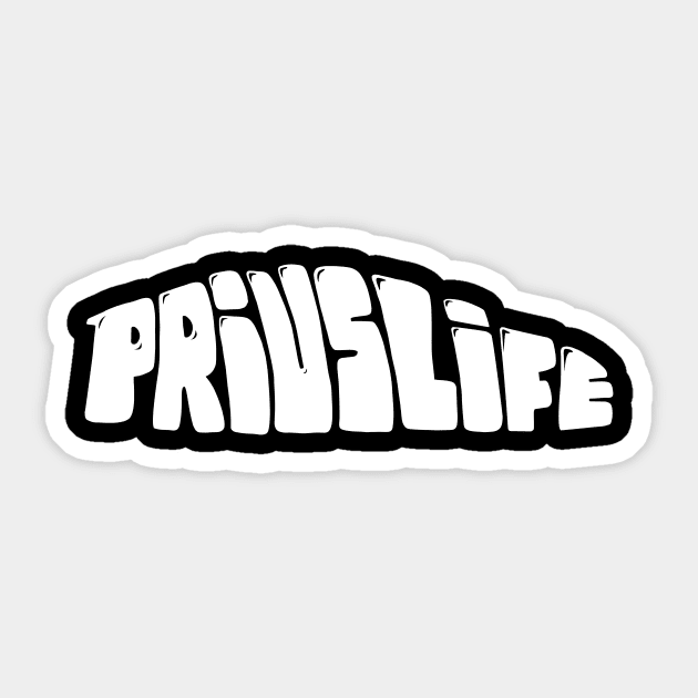 Prius Life Sticker by carlosmorales125